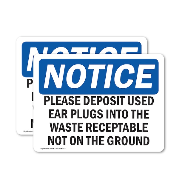 Signmission Please Deposit Used Ear Plugs Into The Waste, 5 in W x Rectangle, Vinyl Decal OS-2PACK-NS-D-35-L-17370 - main